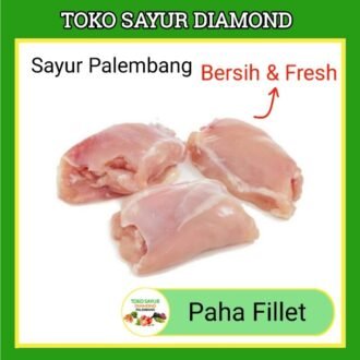 Paha Ayam Fillet 480-500 Gram - Toko Sayur Segar Palembang (salin)