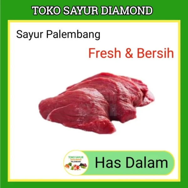Daging Sapi Has Dalam/Luar Fresh - Diamond Palembang